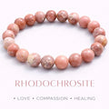 Rhodochrosite Crystal Bracelet - Round | Traditionally Known as the Stone of Love, Compassion & Healing